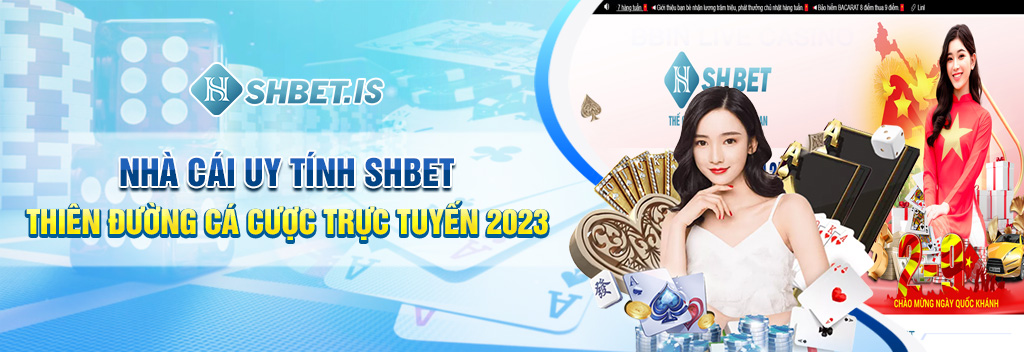 nha cai uy tinh shbet thien duong ca cuoc truc tuyen 2023